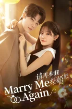 marry-me-again-chinese-drama.webp