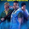 Don’t Mess with Grandma (2024) | Download Hollywood Movie